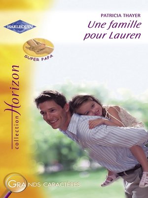 cover image of Une famille pour Lauren (Harlequin Horizon)